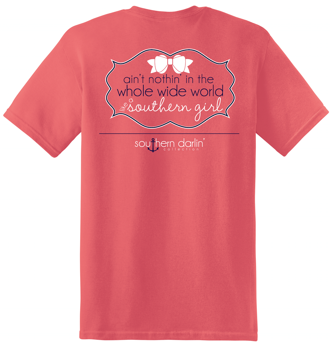 SALE Southern Darlin Nothing in the Whole World like - Adult & Kids T-Shirts, Sweatshirts & Hoodies apparel design preview 2