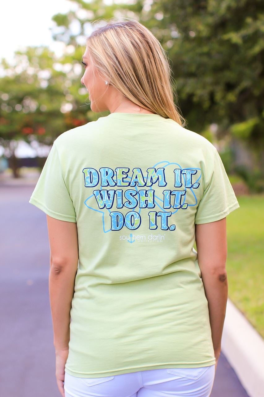 SALE Southern Darlin Dream it Wish Do Bright Girlie - Adult & Kids T-Shirts, Sweatshirts & Hoodies apparel design preview 1