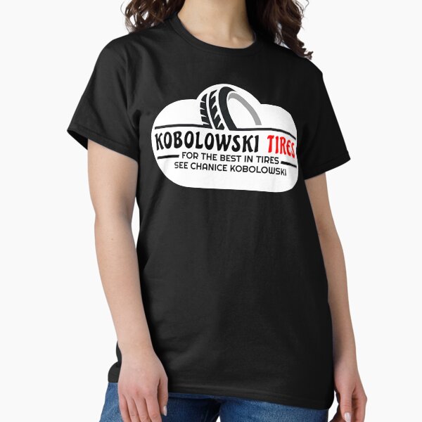 Kobolowski Tires, Uncle Buck - Adult & Kids T-Shirts, Sweatshirts & Hoodies apparel design preview 1