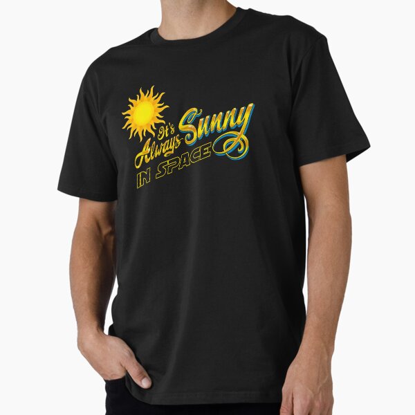 It's always sunny in space v2 Premium - Adult & Kids T-Shirts, Sweatshirts & Hoodies apparel design preview 1