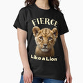 Fierce like a Lion - Adult & Kids T-Shirts, Sweatshirts & Hoodies apparel design preview 1