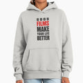 Good films make your life better, movies, Cinema - Adult & Kids T-Shirts, Sweatshirts & Hoodies apparel design preview 1