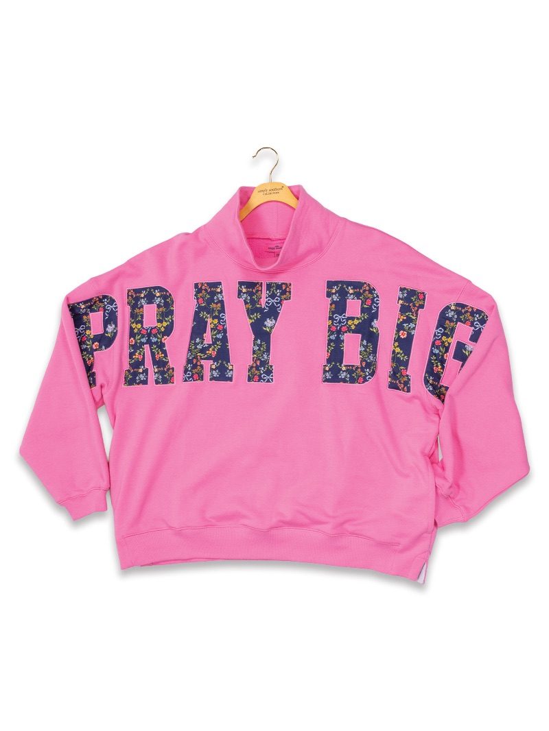 Simply Southern Pray Big Mock Neck Crew Oversized - Adult & Kids T-Shirts, Sweatshirts & Hoodies apparel design preview 2