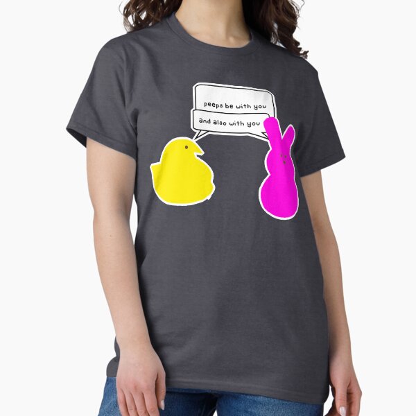 Peeps be with you - Adult & Kids T-Shirts, Sweatshirts & Hoodies apparel design preview 1