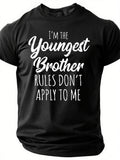 I'm The Youngest Brother Print Men Slogan - Adult & Kids T-Shirts, Sweatshirts & Hoodies apparel design preview 1