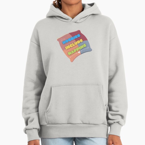 Hobbies Include Napping funny quotes gift for friends - Adult & Kids T-Shirts, Sweatshirts & Hoodies apparel design preview 1