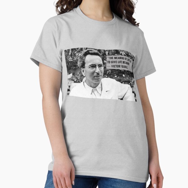 Viktor Frankl, Meaning of life quote, Digital artwork - Adult & Kids T-Shirts, Sweatshirts & Hoodies apparel design preview 1