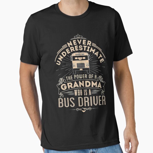 BUS DRIVER GRANDMA - Adult & Kids T-Shirts, Sweatshirts & Hoodies apparel design preview 1