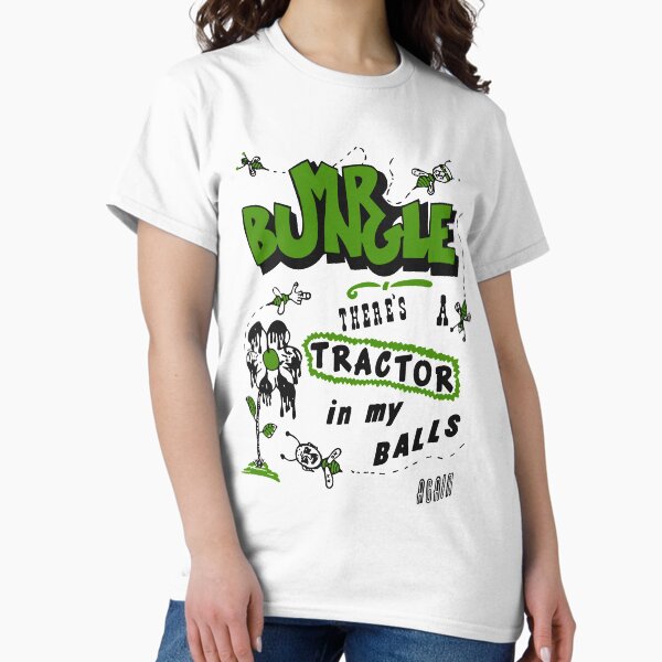 Men Women There'S A Tractor In My Balls Again Mr - Adult & Kids T-Shirts, Sweatshirts & Hoodies apparel design preview 1