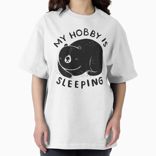 My hobby is sleeping - Adult & Kids T-Shirts, Sweatshirts & Hoodies apparel design preview 1