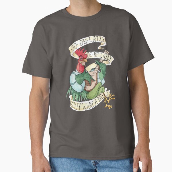 Alan-A-Dale Rooster OO-De-Lally Golly What A Day - Adult & Kids T-Shirts, Sweatshirts & Hoodies apparel design preview 1