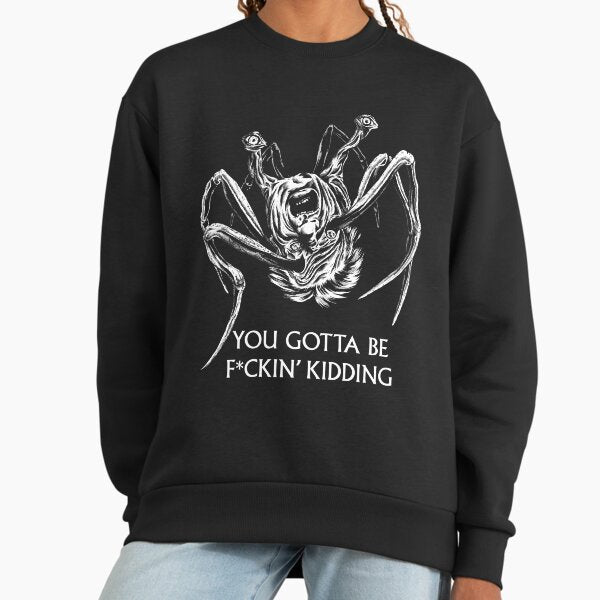 You Gotta Be Kidding... - Adult & Kids T-Shirts, Sweatshirts & Hoodies apparel design preview 1