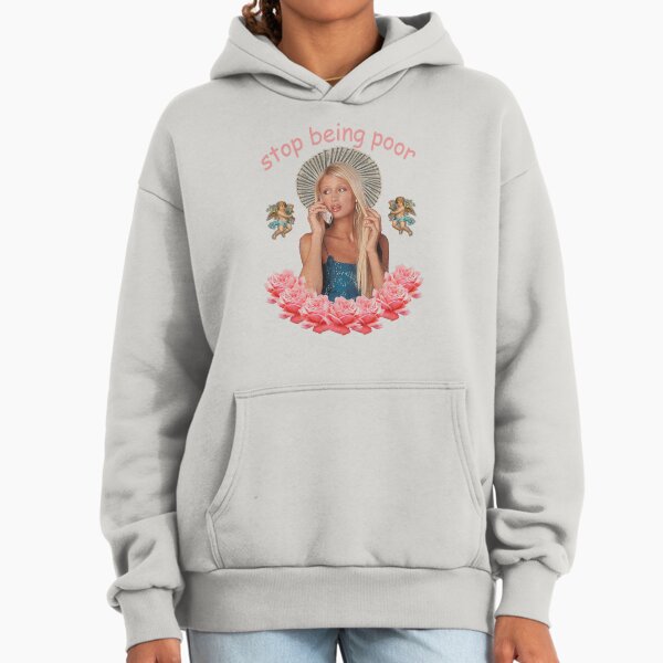 Paris Hilton 'Stop Being Poor' - Adult & Kids T-Shirts, Sweatshirts & Hoodies apparel design preview 1