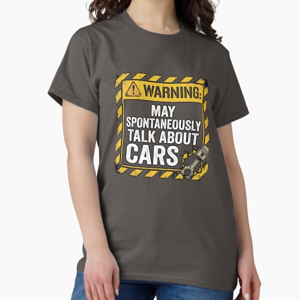 Warning May Talk About Cars Mechanic - Adult & Kids T-Shirts, Sweatshirts & Hoodies apparel design preview 1