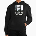 I Want to Believe - Adult & Kids T-Shirts, Sweatshirts & Hoodies apparel design preview 1