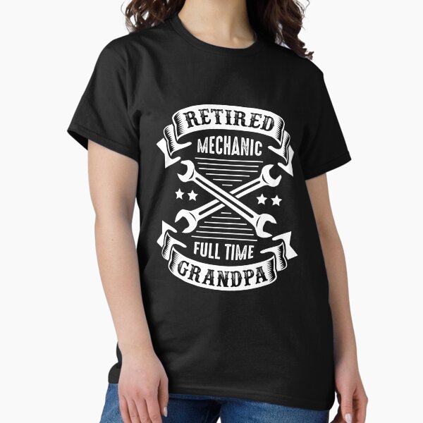VINTAGE RETIRED MECHANIC FULL TIME OLD GRANDPA FUNNY - Adult & Kids T-Shirts, Sweatshirts & Hoodies apparel design preview 1