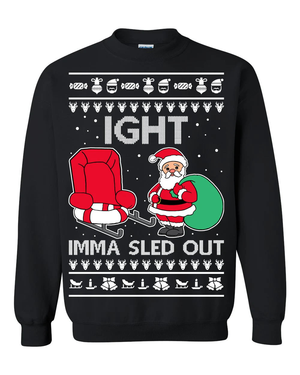 Santa Claus ight imma sled out Christmas sweater product image 2