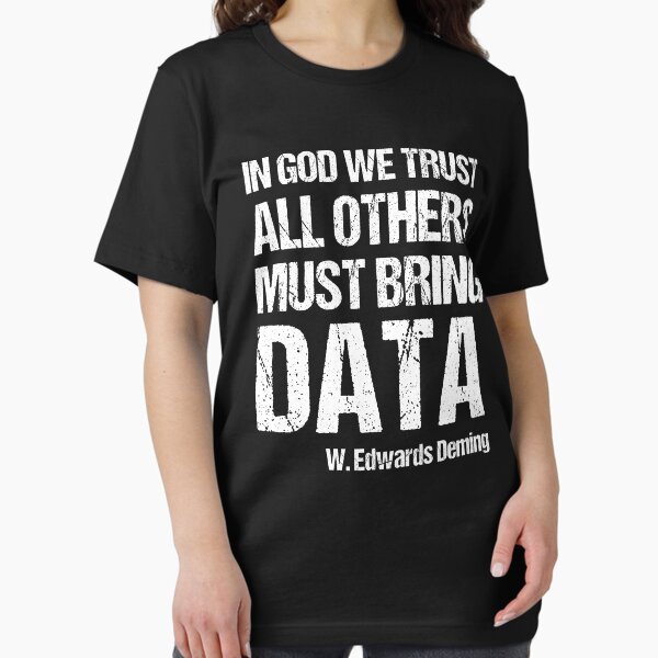 In God We Trust All Others Must Bring Data - Adult & Kids T-Shirts, Sweatshirts & Hoodies apparel design preview 1