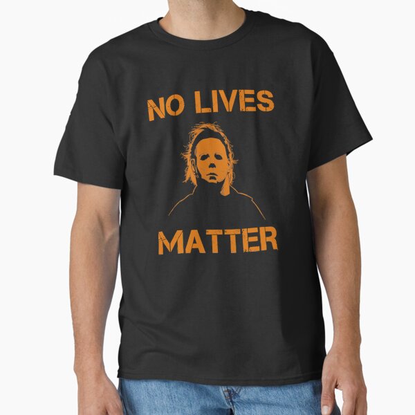 No Lives Matter - Adult & Kids T-Shirts, Sweatshirts & Hoodies apparel design preview 1