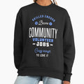 Community Volunteer Jobs - Adult & Kids T-Shirts, Sweatshirts & Hoodies apparel design preview 1