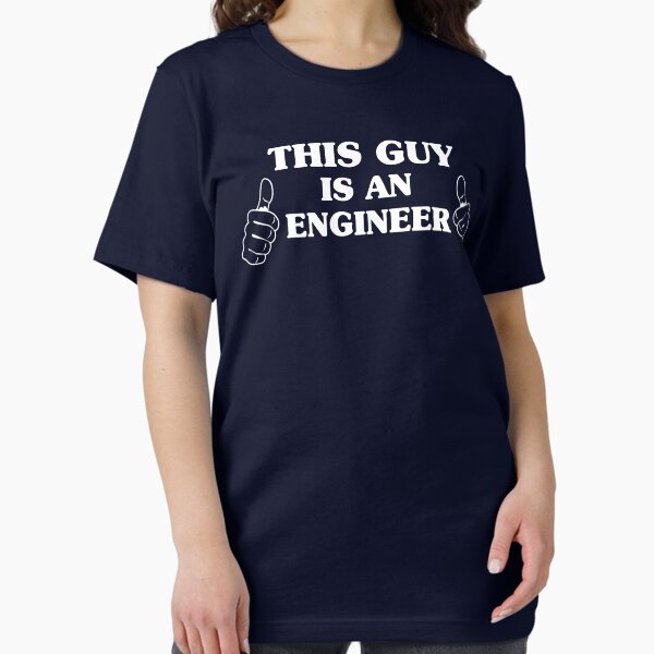 This Guy Is An Engineer - Adult & Kids T-Shirts, Sweatshirts & Hoodies apparel design preview 1