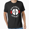 MAXIMUM EFFORT! - Adult & Kids T-Shirts, Sweatshirts & Hoodies apparel design preview 1
