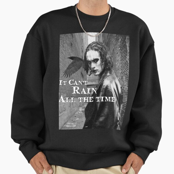 Can't Rain All The Time - Adult & Kids T-Shirts, Sweatshirts & Hoodies apparel design preview 1