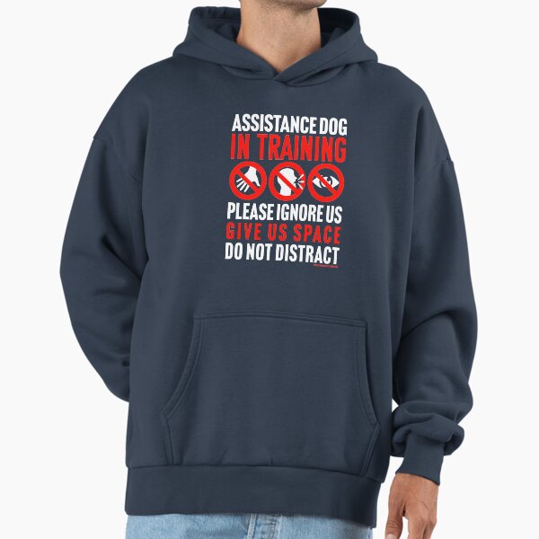 Assistance Dog In Training, please ignore us, give - Adult & Kids T-Shirts, Sweatshirts & Hoodies apparel design preview 1