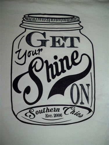 Southern Chics Get Your Shine On Mason Jar Moonshine - Adult & Kids T-Shirts, Sweatshirts & Hoodies apparel design preview 2