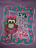 Southern Chics Funny I'm Tutu Cute Owl Ballet Bow - Adult & Kids T-Shirts, Sweatshirts & Hoodies apparel design preview 1