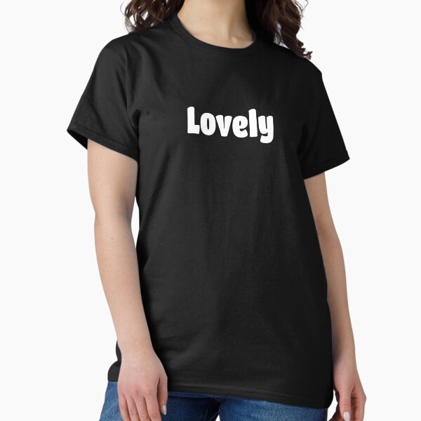 Lovely (White Text) - Adult & Kids T-Shirts, Sweatshirts & Hoodies apparel design preview 1