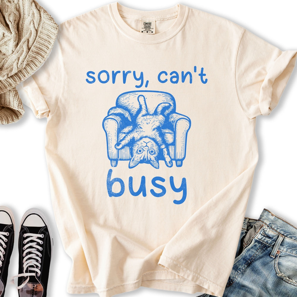 Sorry Can't Busy - Adult & Kids T-Shirts, Sweatshirts & Hoodies apparel design preview 1