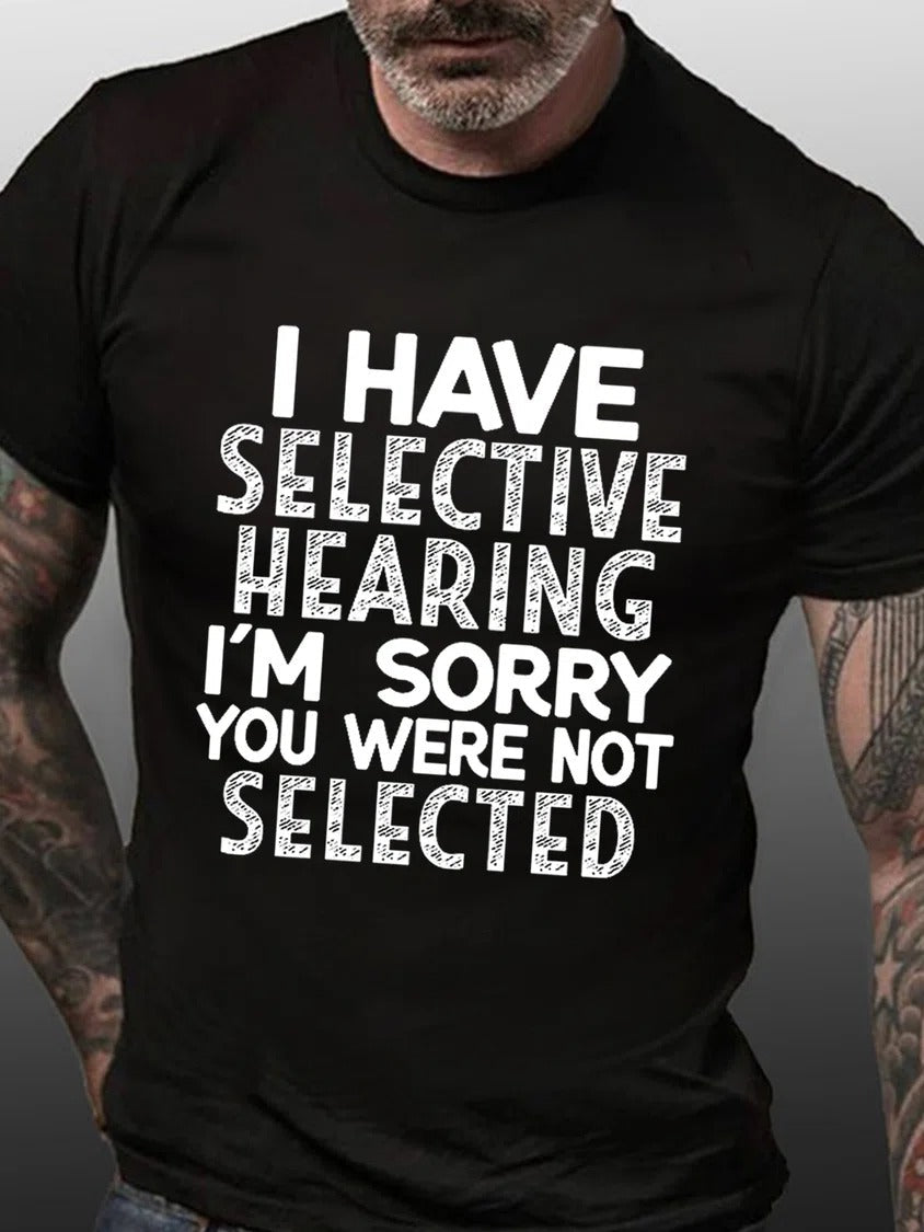 I Have Selective Print Men Slogan - Adult & Kids T-Shirts, Sweatshirts & Hoodies apparel design preview 4