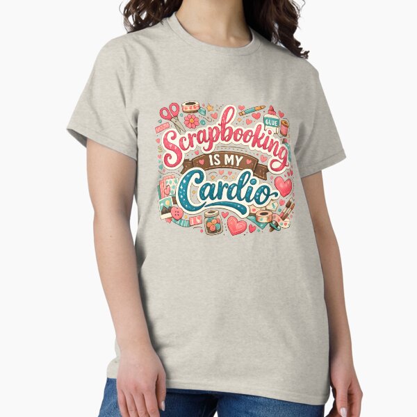 Scrapbooking Is My Cardio Cute Craft Lover Design - Adult & Kids T-Shirts, Sweatshirts & Hoodies apparel design preview 1