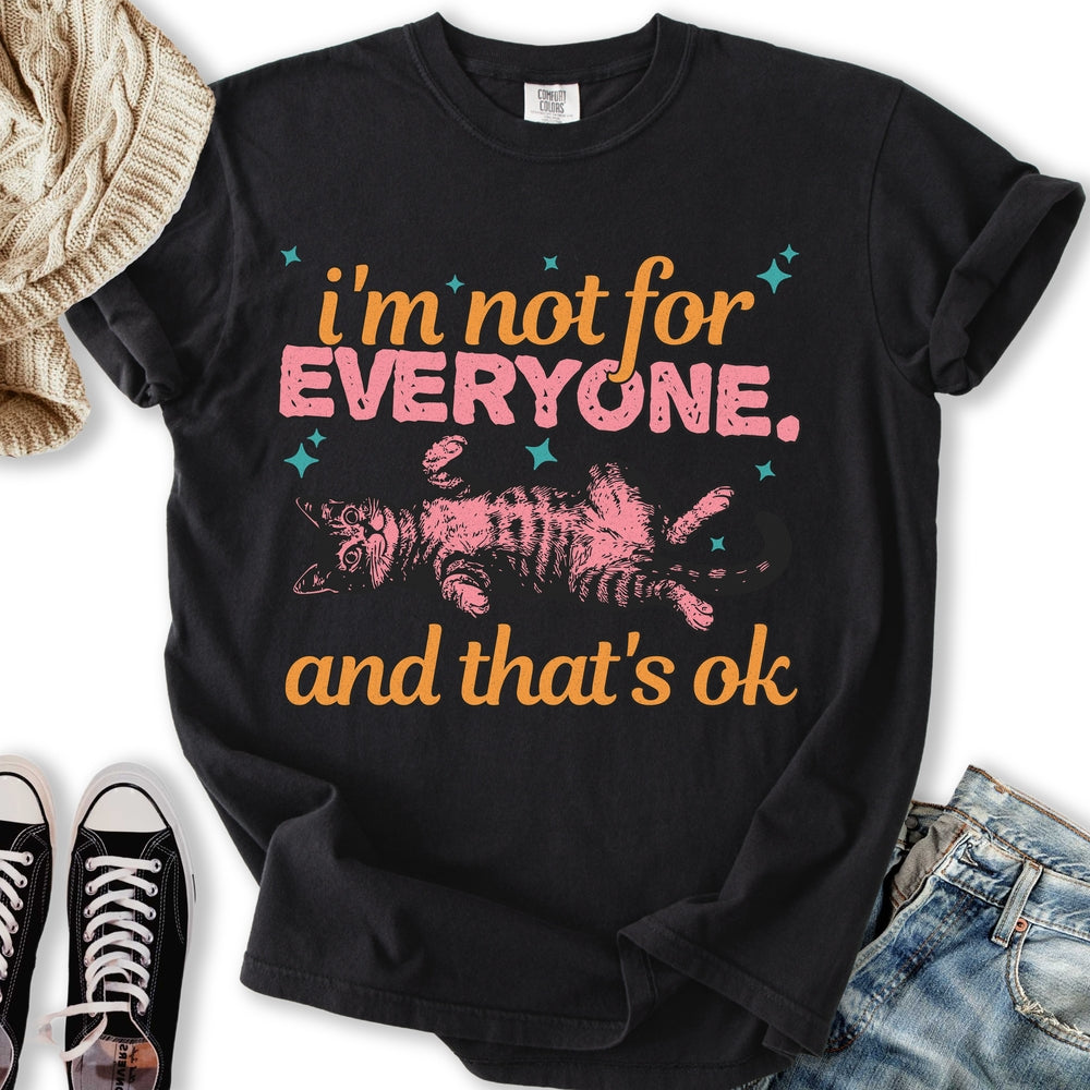 I'm Not For Everyone - Adult & Kids T-Shirts, Sweatshirts & Hoodies apparel design preview 2