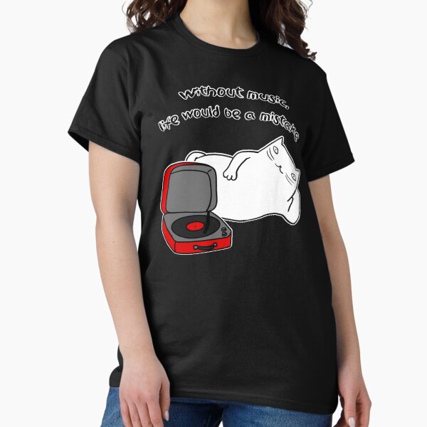 Quote about music - Adult & Kids T-Shirts, Sweatshirts & Hoodies apparel design preview 1