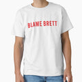 Blame Brett - Adult & Kids T-Shirts, Sweatshirts & Hoodies apparel design preview 1