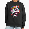 I want to believe that there is - Adult & Kids T-Shirts, Sweatshirts & Hoodies apparel design preview 1