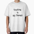 Trucking Is My Therapy - Adult & Kids T-Shirts, Sweatshirts & Hoodies apparel design preview 1