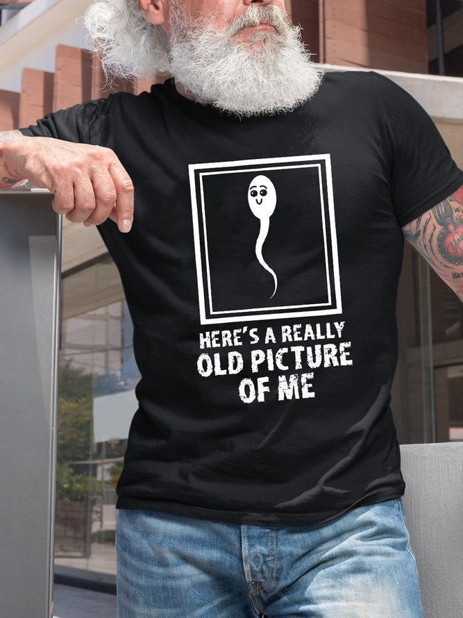 Here's A Really Old Picture Of Me Print Men Slogan - Adult & Kids T-Shirts, Sweatshirts & Hoodies apparel design preview 2