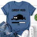 Current Mood Cat Print Women Slogan - Adult & Kids T-Shirts, Sweatshirts & Hoodies apparel design preview 1