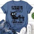 If You See Me Talking To Myself Cat Print Women - Adult & Kids T-Shirts, Sweatshirts & Hoodies apparel design preview 1