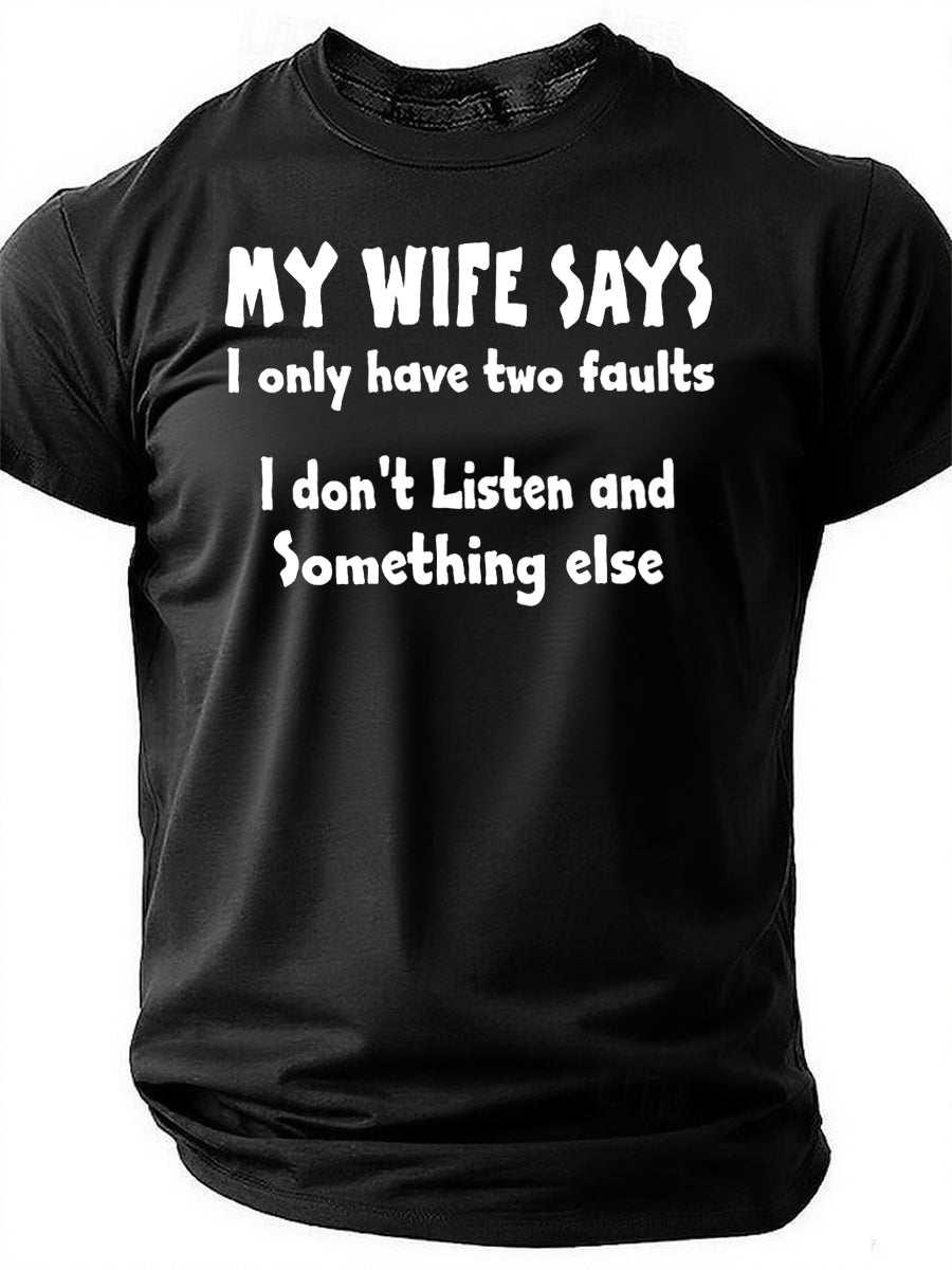 MY WIFE SAYS Print Men Slogan - Adult & Kids T-Shirts, Sweatshirts & Hoodies apparel design preview 1