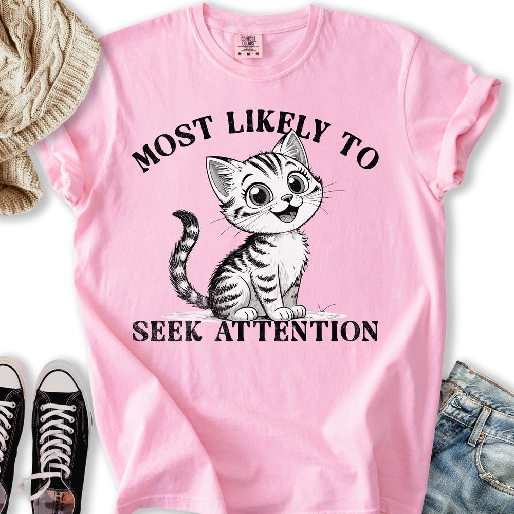 Attention Seeker - Adult & Kids T-Shirts, Sweatshirts & Hoodies apparel design preview 2