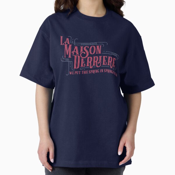 La Maison Derriere - Adult & Kids T-Shirts, Sweatshirts & Hoodies apparel design preview 1