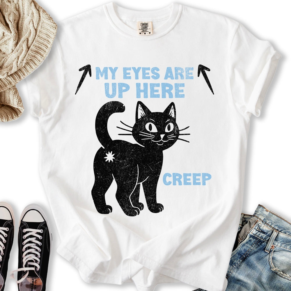 My Eyes Are Up Here - Adult & Kids T-Shirts, Sweatshirts & Hoodies apparel design preview 1