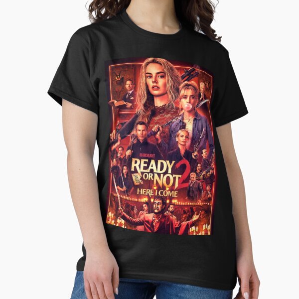 Ready or not 2 here i come New movie 2026 - Adult & Kids T-Shirts, Sweatshirts & Hoodies apparel design preview 1