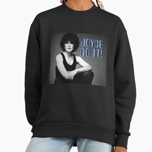 Joyce Do It! - Adult & Kids T-Shirts, Sweatshirts & Hoodies apparel design preview 1