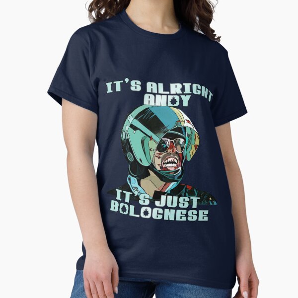 "It's Just Bolognese" Hot Fuzz - Adult & Kids T-Shirts, Sweatshirts & Hoodies apparel design preview 1