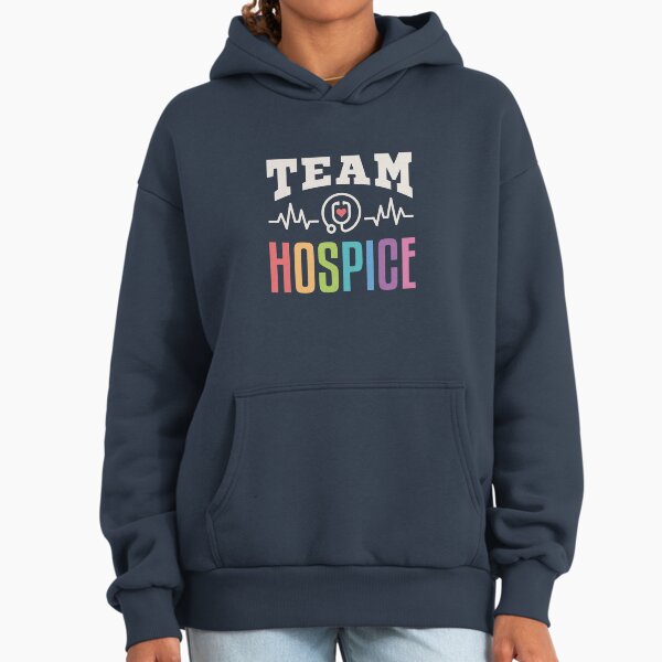 Team Hospice Nurse Physician Aide Social Worker - Adult & Kids T-Shirts, Sweatshirts & Hoodies apparel design preview 1